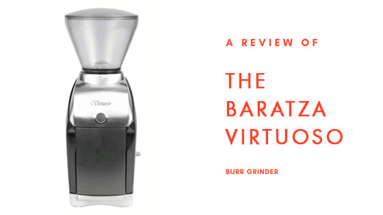 baratza virtuoso review