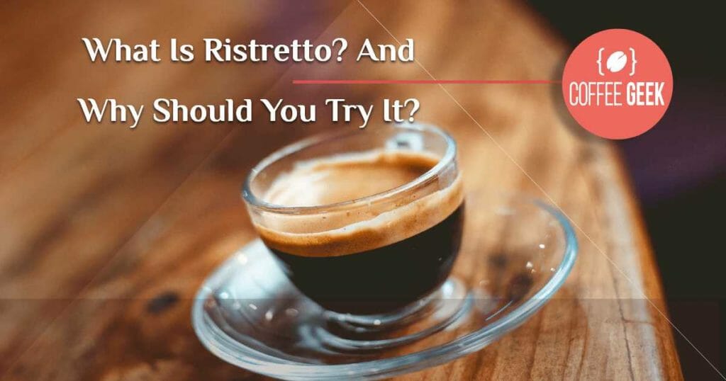 What is a ristretto