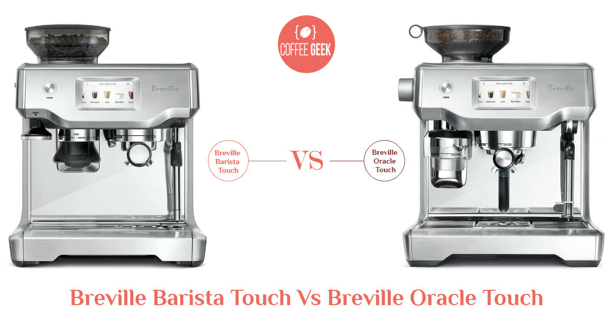 Breville Barista Touch Vs Breville Oracle Touch
