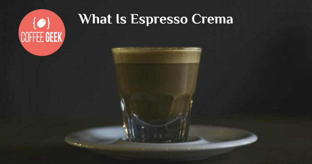 What is Espresso Crema