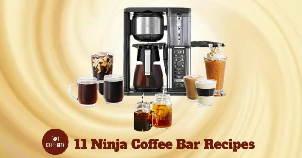 11 Ninja Coffee Bar Recipes