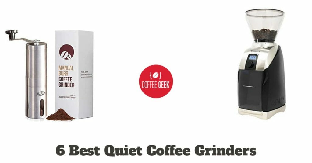best quiet coffee grinders