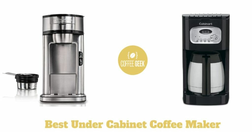 Best Under Cabinet Coffee Maker