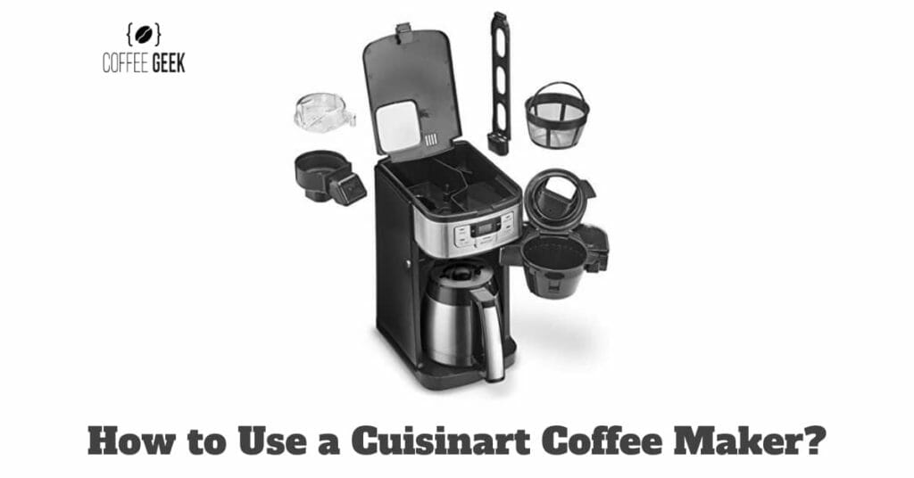 How to use a Cuisinart coffee maker?