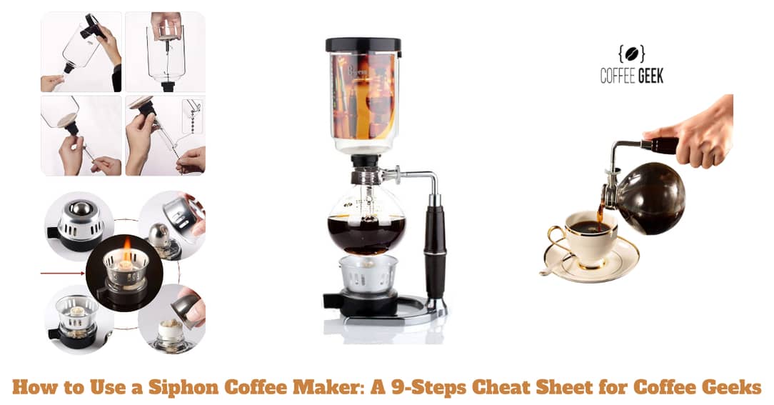 How to Use a Siphon Coffee Maker Properly [9 Simple Steps]