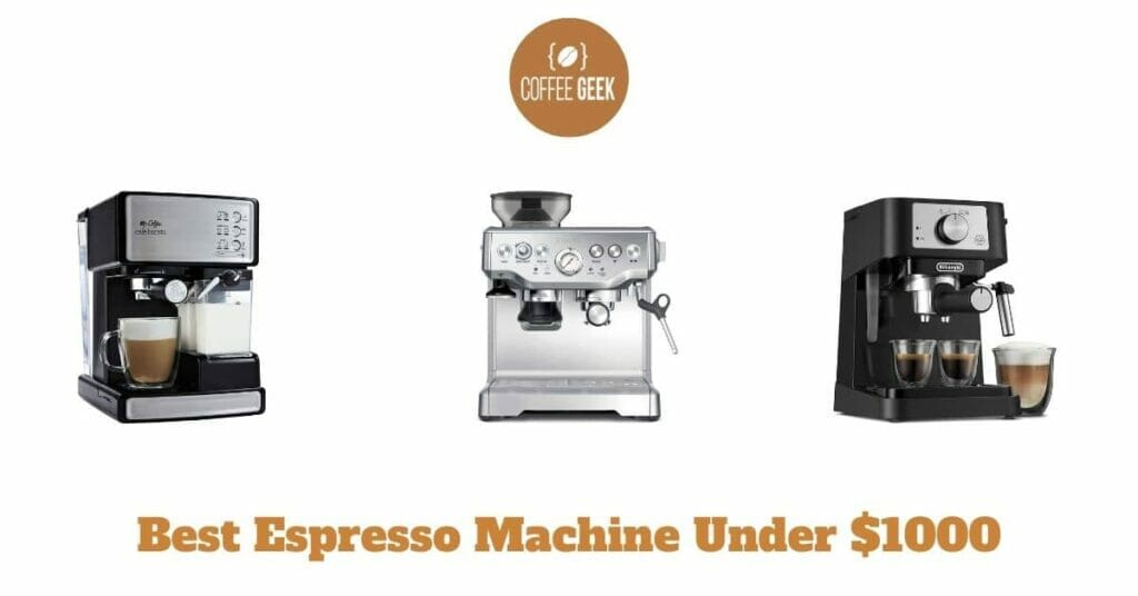 Best espresso machine under $1000