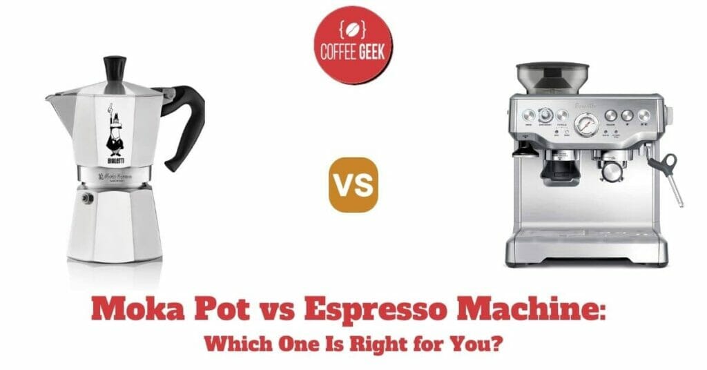 Moka Pot vs Espresso Machine Which One Is Right for You