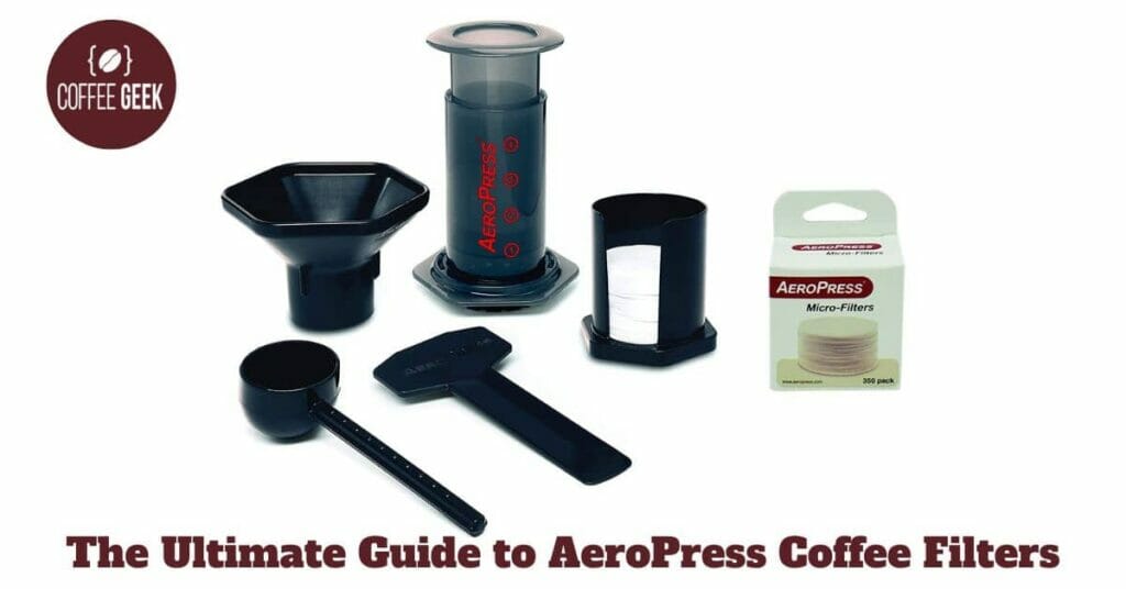 The Ultimate Guide to AeroPress Coffee Filters