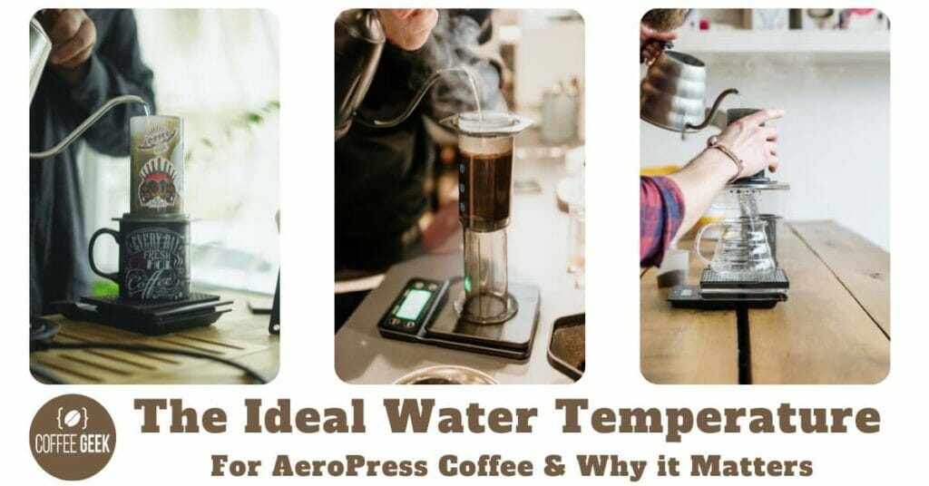 The Ideal Water Temperature For AeroPress Coffee — And Why it Matters