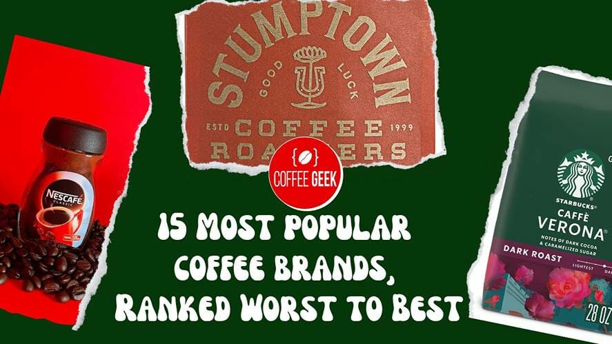15 Most popular coffee brands, Ranked Worst to Best
