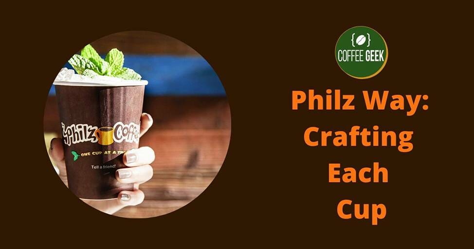 Philz Way: Crafting Each Cup