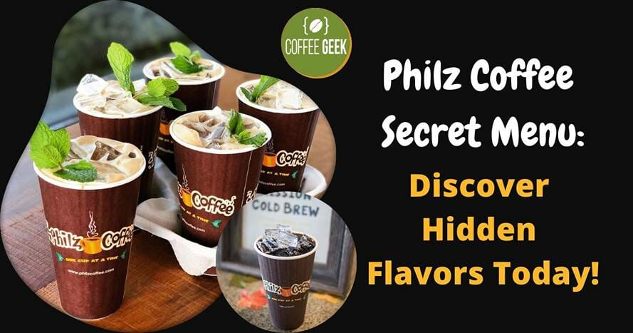 Philz Coffee Secret Menu Discover Hidden Flavors Today!