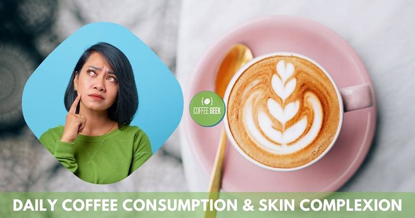 Daily Coffee Consumption and Skin Complexion 