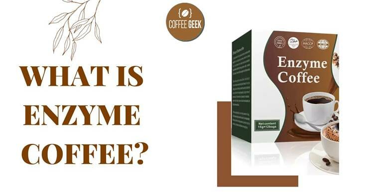 What is enzyme coffee?.