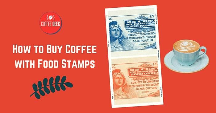 How to buy coffee with food stamps.