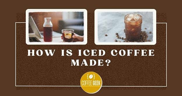 How is iced coffee made?.