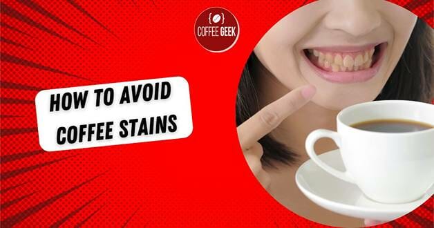 How to avoid coffee stains.