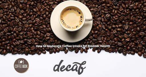 How to Moderate Coffee Intake for Bladder Health