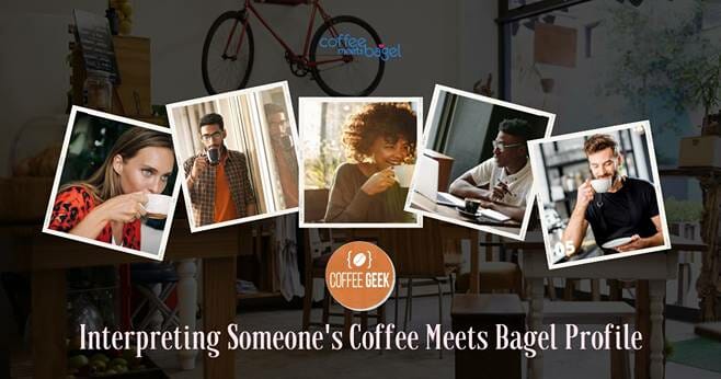 Interpreting someone's coffee meets bag profile.