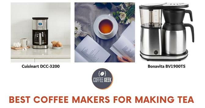 Best coffee makers for making tea.