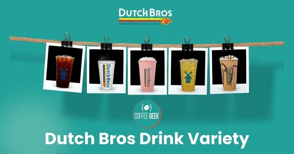Dutch bros drink variety.