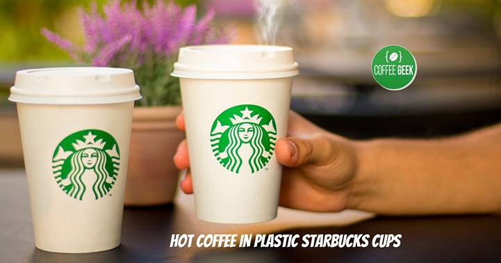 Hot coffee and plastic starbucks cups.