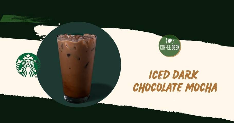 Starbucks iced dark chocolate mocha.