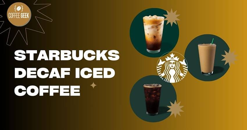 Starbucks decaf iced coffee.
