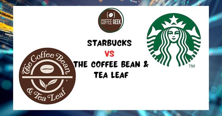 Starbucks vs the coffee bean & tea leaf.