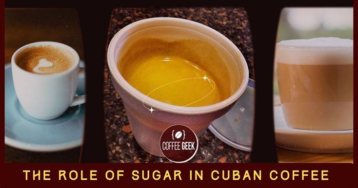 The role of sugar in cuban coffee.
