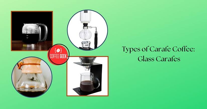 Types of carafe coffee glass carafes.