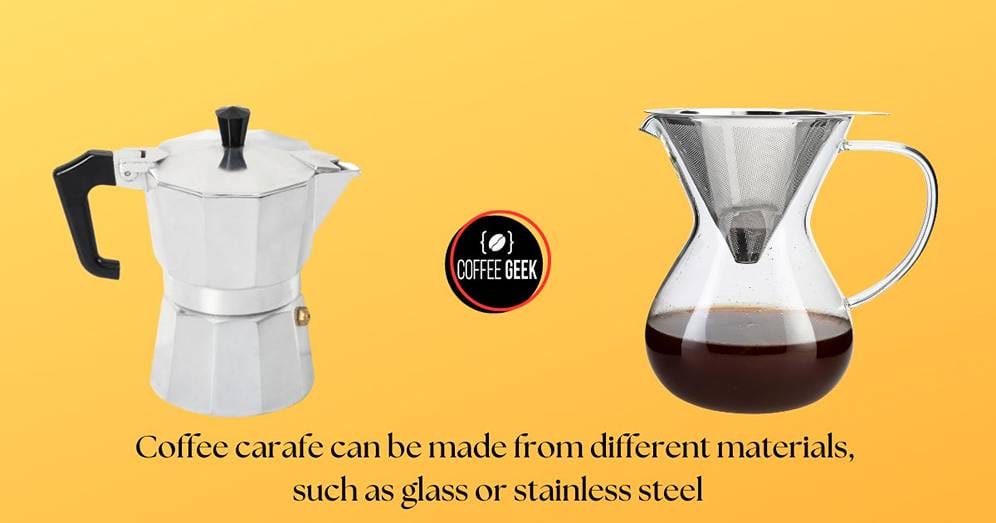 Coffee carafe made from different materials.