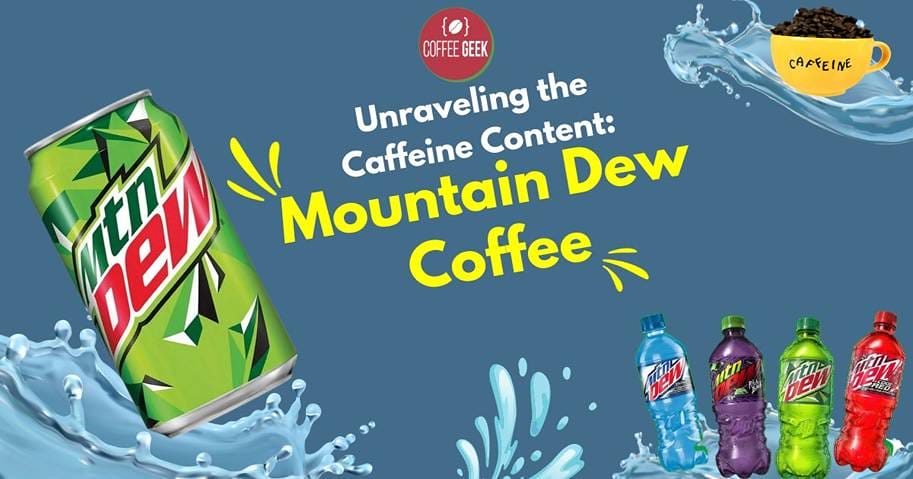 mountain dew coffee