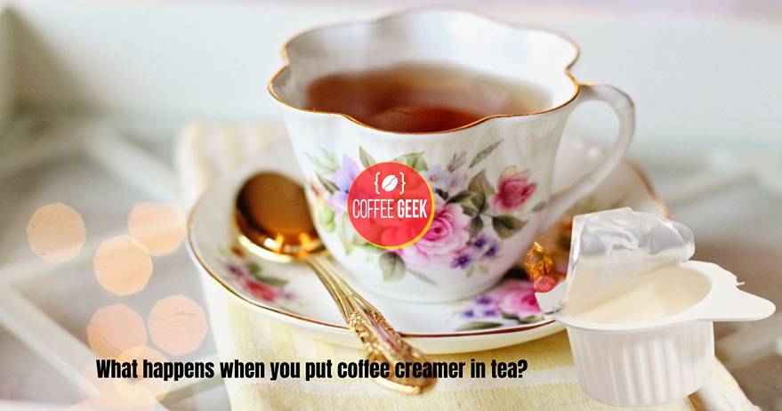 What happens when you put coffee creamer in tea?