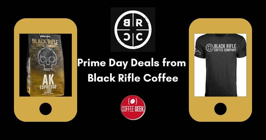 Prime day deals from black rifle coffee.