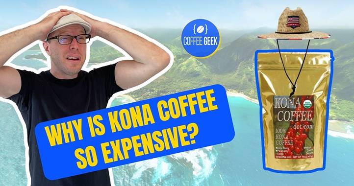 Why is kona coffee so expensive