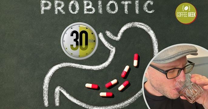  the general consensus is to wait at least 30 minutes after taking a probiotic before drinking your cup of coffee,
