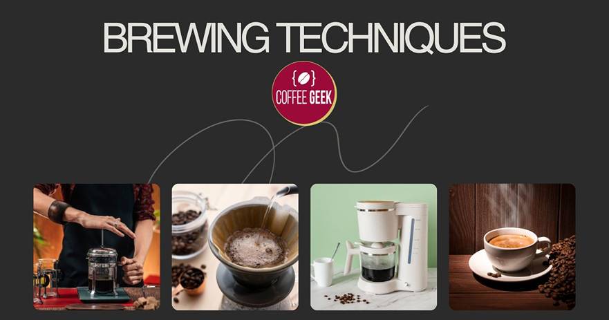 Brewing techniques - how to brew coffee.