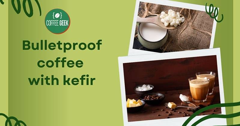 Bulletproof coffee with kefir.