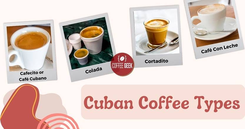 The different types of cuban coffee.