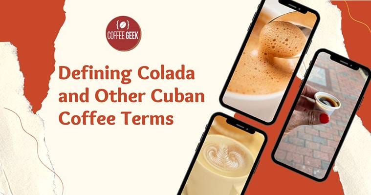 Defining colada and other cuban coffee terms.