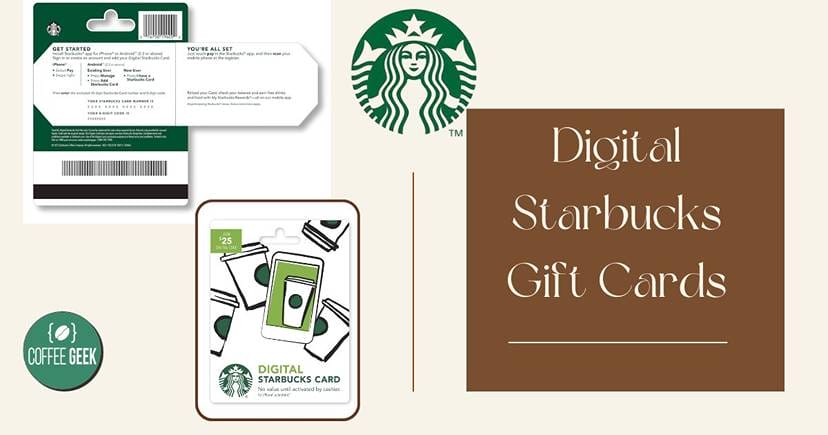 Digital starbucks gift cards.