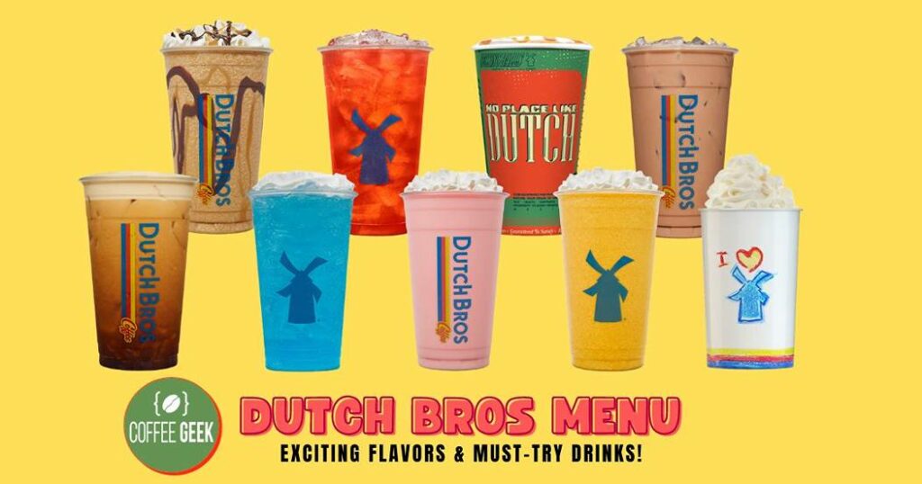 Dutch Bros Menu: Exciting Flavors & Must-Try Drinks!