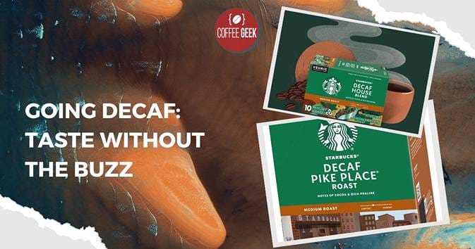 Going Decaf: Taste Without the Buzz
