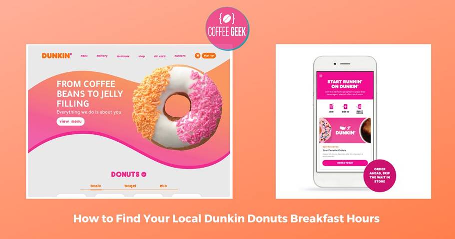 How to find local dunkin donuts breakfast hours.