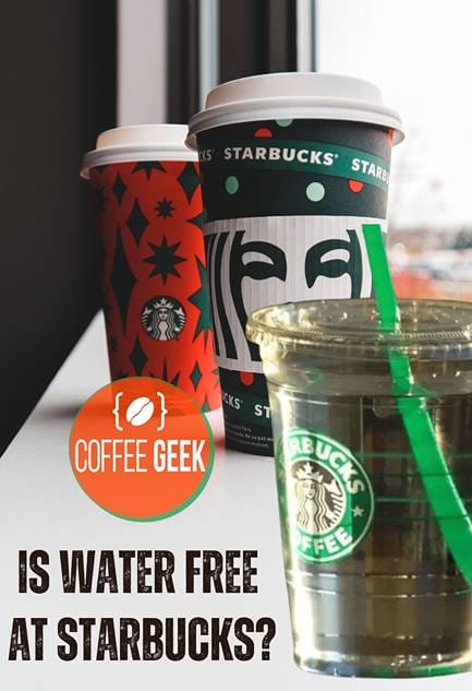 Is water free at starbucks?.