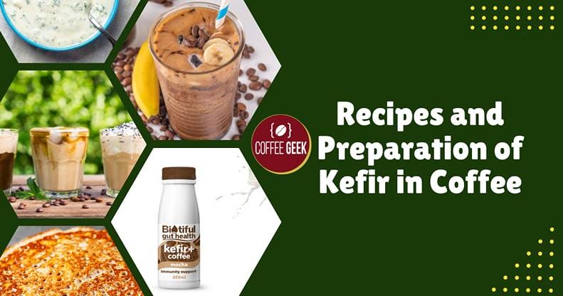 Recipes and preparation of kefir coffee.