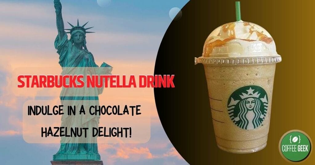 Starbucks nutella drink