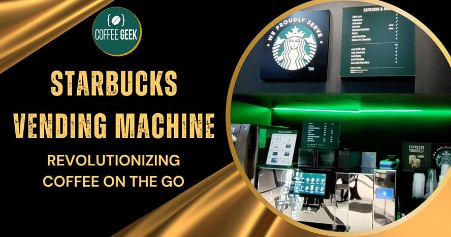 Starbucks vending machine