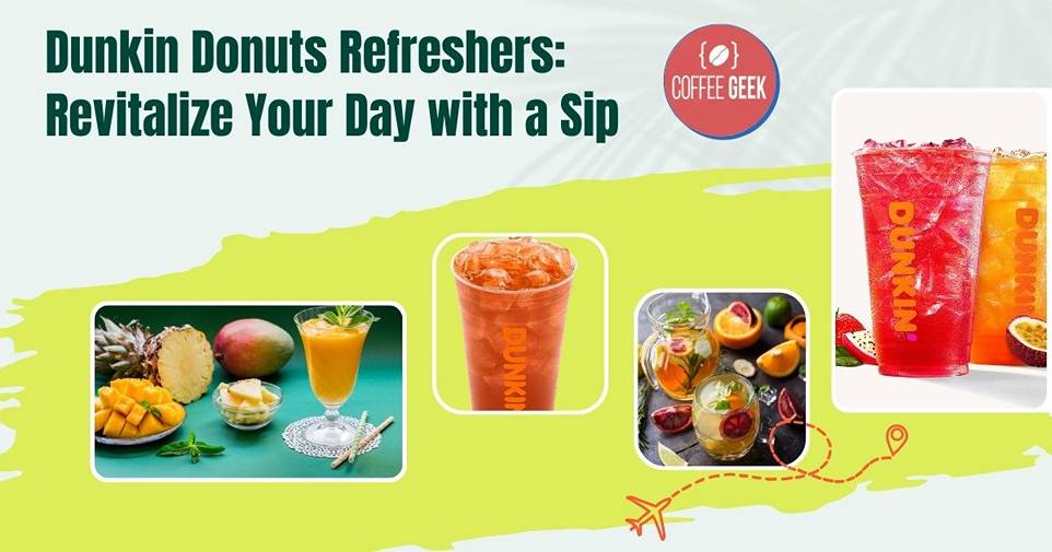 Dunkin donuts refreshers